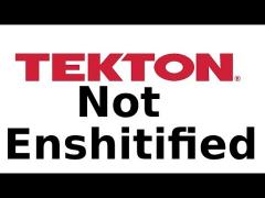 Tekton Tools - NOT Enshitified Tools
