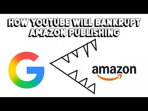 How Google Videos Will Bankrupt Amazon Publishing