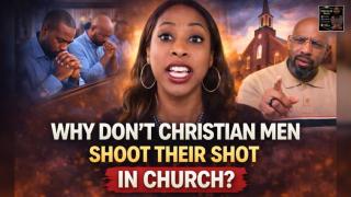 “Christian Men Don’t Talk To Me In Church” | Men Responded And She Disagreed!