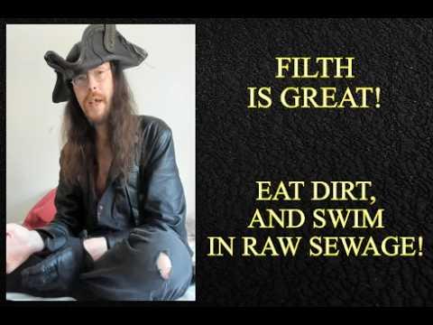 Styxhexenhammer666 Says You Should Embrace Filth, & Raw Sewage!
