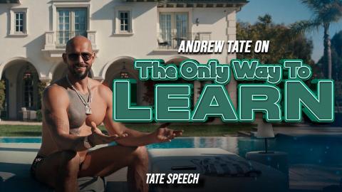 Andrew Tate on Learning The Fastest Way