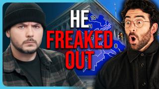 HE FREAKED OUT
