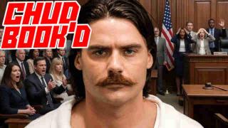 Chud The Builder Faces Up to 60 Years