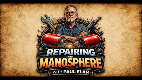 Announcement - Repairing the Manosphere