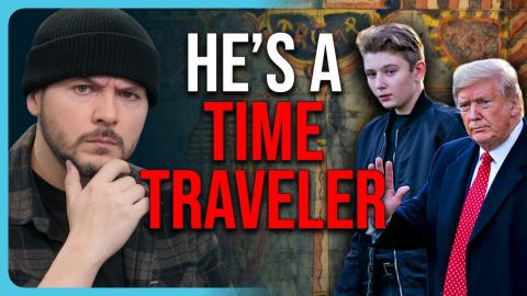 HE’S A TIME TRAVELER