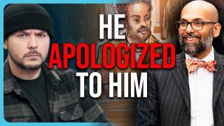 HE APOLOGIZED TO HIM
