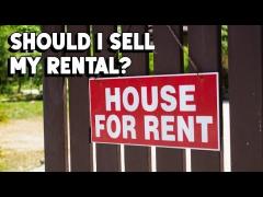Should I Sell My Rental?