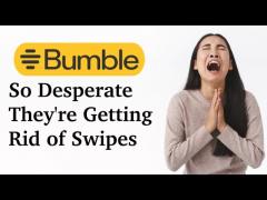 Bumble Getting Replacing Swipes with AI...FML