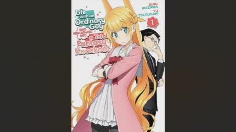 Life with an Ordinary Guy who Reincarnated into a Total Fantasy Knockout Volume 1 Review