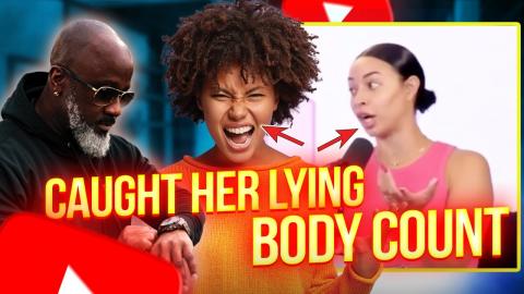 I CAUGHT HER LYING About Her Body Count