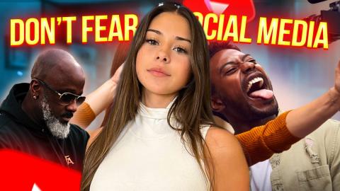 Don't Fear Social Media