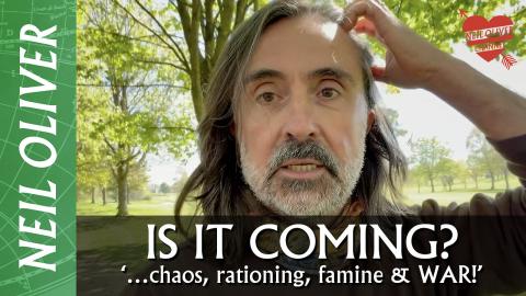Neil Oliver – ‘…UPHEAVAL the like of which we’ve never seen before is ON ITS WAY!