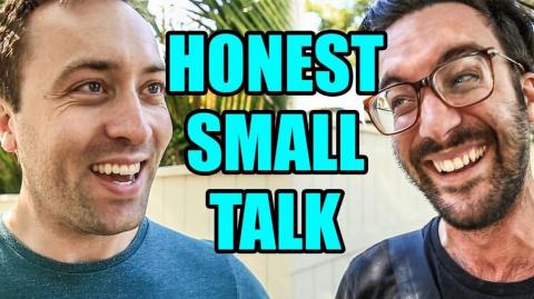 Honest Small Talk (Bumping into old friends) | Viva La Dirt League (VLDL)