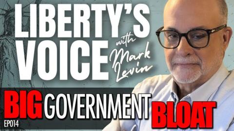 EP014: BIG GOVERNMENT BLOAT