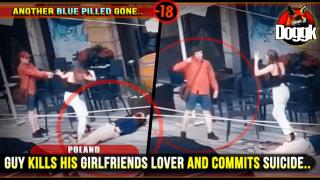 [+18] GUY KILLS HIS GIRLFRIENDS LOVER AND COMMITS SUICIDE.. (POLAND)