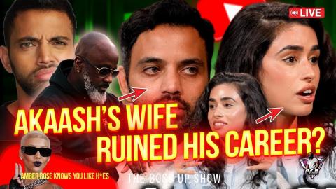 Akaash  Singh Let's His Wife RUIN HIS CAREER