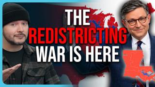 THE REDISTRICTING WAR IS HERE
