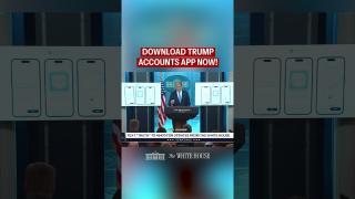 DOWNLOAD TRUMP ACCOUNTS APP NOW!