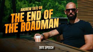 Andrew Tate on The End of Roadman