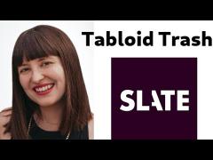 Allison Raskin & Slate: An Example of Toxic Journalism That Needs to be Identified & Ignored