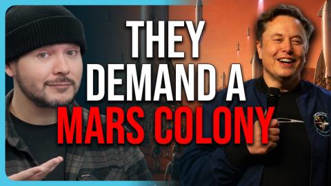 THEY DEMAND A MARS COLONY