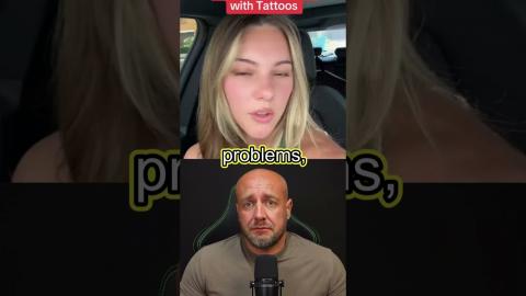 DON'T Date Women With Tattoos