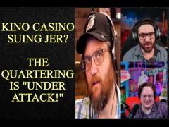 The Quartering Being Sued By Kino Casino?!?!?!?