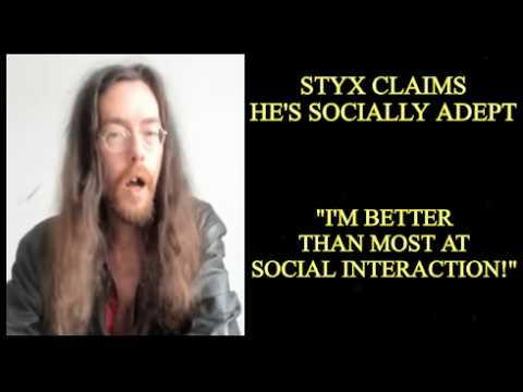 Styxhexenhammer666 Claims He's Socially Adept, Better Than Most With Other People IRL - Hahahahaha!