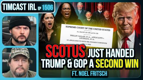 SCOTUS Just Handed Trump & GOP A SECOND WIN, Democrats FURIOUS | Timcast IRL