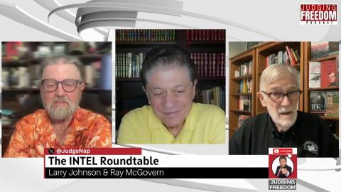 INTEL Roundtable w/ Johnson, McGovern, & Scott Ritter - Weekly Wrap 22-May