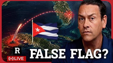 HIGH ALERT! US PREPARING FALSE FLAG ATTACK ON CUBA, TRUMP TELLS IRAN 'CLOCK IS TICKING' | REDACTED
