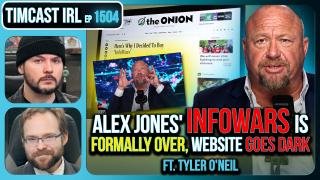 Alex Jones' Infowars Is FORMALLY OVER, Website Goes DARK w/ Tyler O'Neil | Timcast IRL