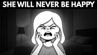 Why Women Are NEVER Happy (Reason #1 To Stay Single)