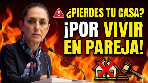 ⚠️ ¡CUIDADO! La LEY Que Te Quita Tu CASA Por Vivir En PAREJA En México
