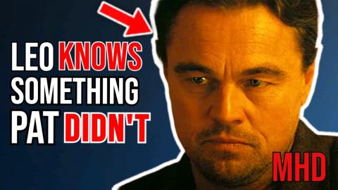 Leonardo DiCaprio's Role in 'One Battle After Another' Explains Why He Will Never Settle Down