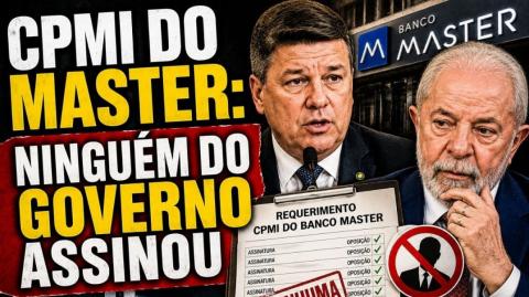 CPMI do Master: ninguém do governo Lula assinou. Novo plano de fishing expedition vem aí.