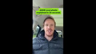 ADHD overwhelm explained in 35 seconds - It makes total sense to me.