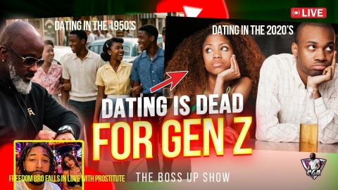 CALLED IT! 69% Of Gen Z Say They're NOT PREPARED FOR DATING - Here Are The Reason's Why