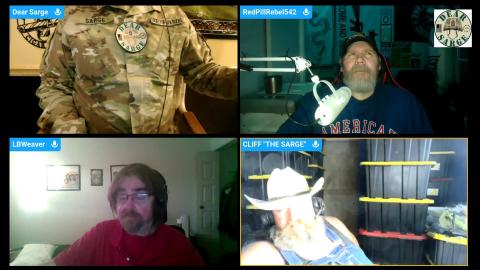 Smokin' & Jokin' With Sarge #142: Cliff (The Sarge), Red Pill Rebel 542 & LB Weaver!
