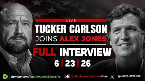 EXCLUSIVE: Tucker Carlson Drops MASSIVE Truth Bombs Live On The Alex Jones Show!