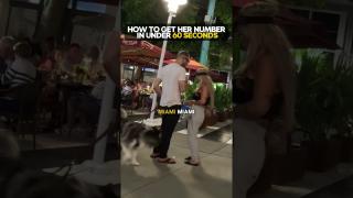 How To Get Her Number In Under 60 Seconds