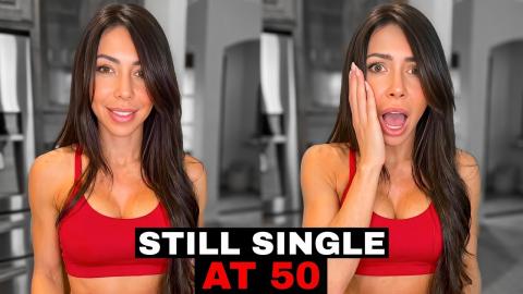 She's 50 Years Old, Still Single, STILL Chasing Toxic Men