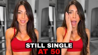 She's 50 Years Old, Still Single, STILL Chasing Toxic Men