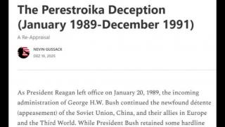 The Perestroika Deception (January 1989-December 1991) (Nevin Gussack)