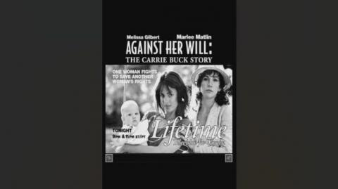 Against Her Will The Carrie Buck Story Review