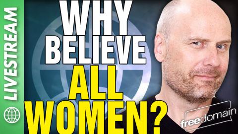 Why Believe ALL Women? X/Twitter Livestream