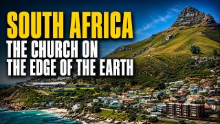 Africa Within | South Africa: The Church on the Edge of the Earth
