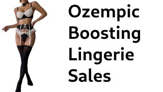 Ozempic Boosting Lingerie Sales