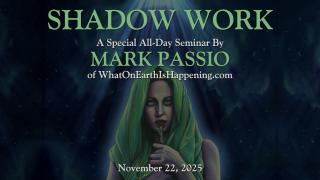 Mark Passio - Shadow Work Seminar
