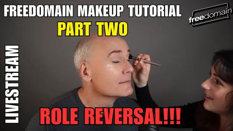 FREEDOMAIN MAKEUP TUTORIAL PART TWO - ROLES REVERSED!!!